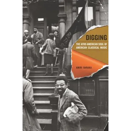 Digging: The Afro-American Soul of American Classical Music Volume 13