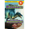 Get to Know Dinosaurs: Bilingual (English / Spanish) (Inglés / Español) Dinosaur Adventures (Engaging Readers, Level 1)