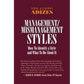 Management/Mismanagement Styles