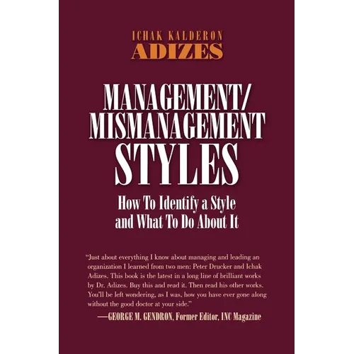 Management/Mismanagement Styles