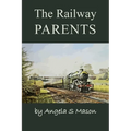 The Railway Parents