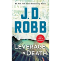 Leverage in Death: An Eve Dallas Novel