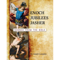 Enoch, Jubilees, Jasher: Banned from the Bible