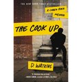 Cook Up: A Crack Rock Memoir