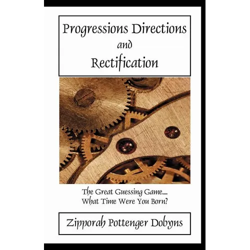 Progressions Directions and Rectification