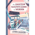 An Amateur Sleuth's Guide to Murder