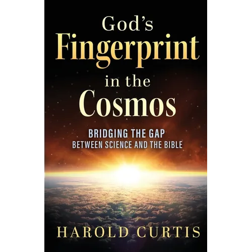 God's Fingerprint in the Cosmos