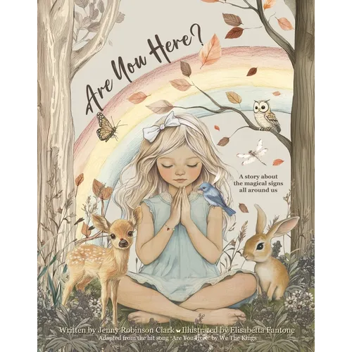 Are You Here?: A Story about the Magical Signs All Around Us