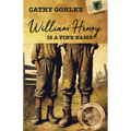 William Henry is a Fine Name