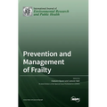 Prevention and Management of Frailty