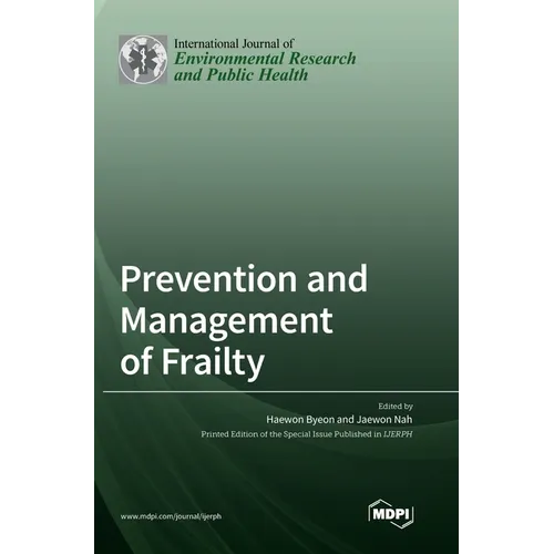 Prevention and Management of Frailty