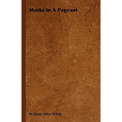 Masks In A Pageant