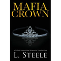 Mafia Crown: Dark Marriage of Convenience Romance
