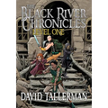 The Black River Chronicles: Level One (Digital Fiction Large Print Edition)