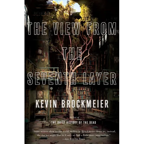 The View from the Seventh Layer