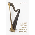 The Erard Grecian Harp in Regency England