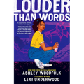 Louder Than Words