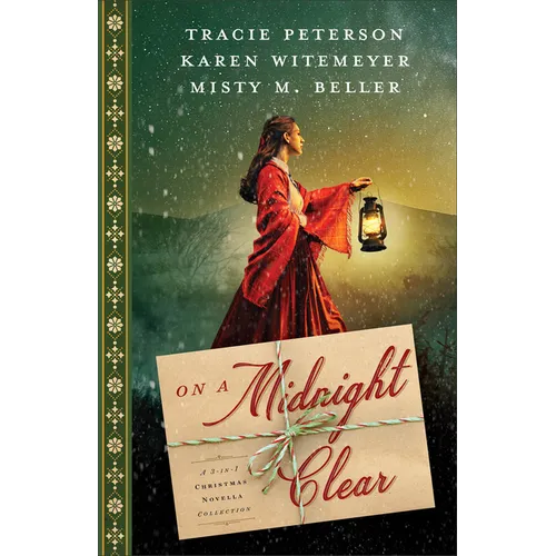 On a Midnight Clear: A 3-In-1 Christmas Novella Collection