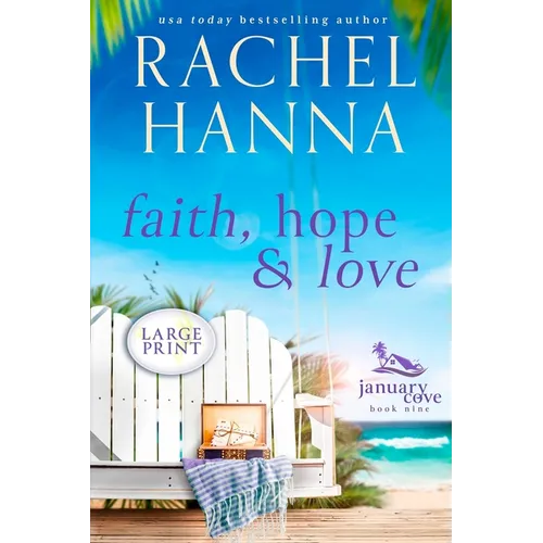 Faith, Hope & Love