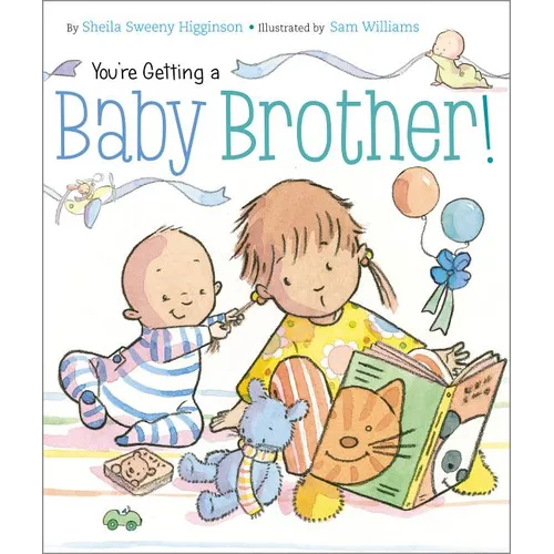 You're Getting a Baby Brother!