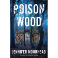 Poison Wood
