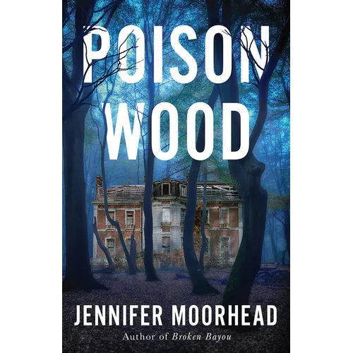 Poison Wood