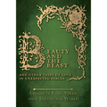 Beauty and the Beast - And Other Tales of Love in Unexpected Places (Origins of Fairy Tales from Around the World)