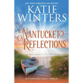 Nantucket Reflections