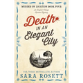 Death in an Elegant City