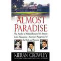 Almost Paradise: The East Hampton Murder of Ted Ammon