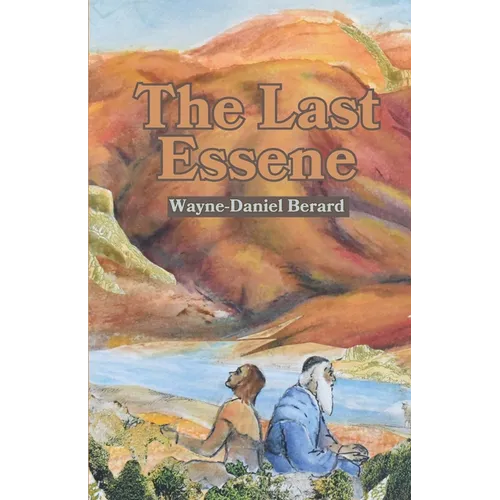 The Last Essene