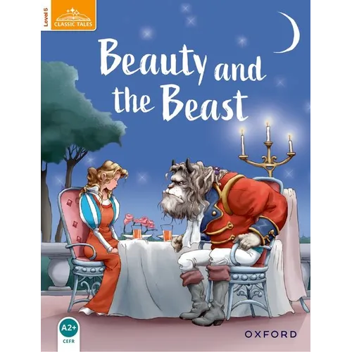 Classic Tales: Level 5: Beauty and the Beast