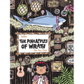 The Pineapples of Wrath