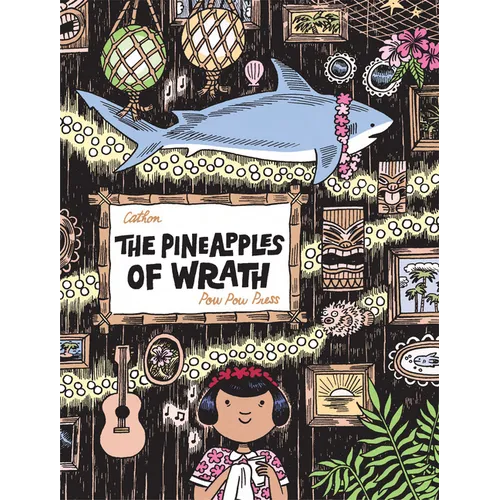 The Pineapples of Wrath