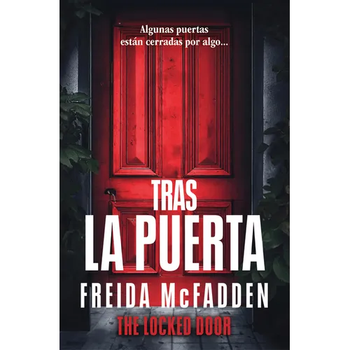 Tras La Puerta/ The Locked Door