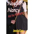 Naughty Nancy & The Headmaster