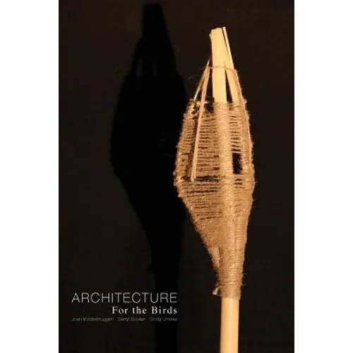 Architecture for the Birds