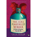 The Agra Double Murder: A Crime of Passion from the Raj