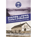 Sidetracked: The Santa Cruz Beach to 1903