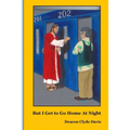 But I Get to Go Home at Night: Experiences of a Catholic Prison Chaplain