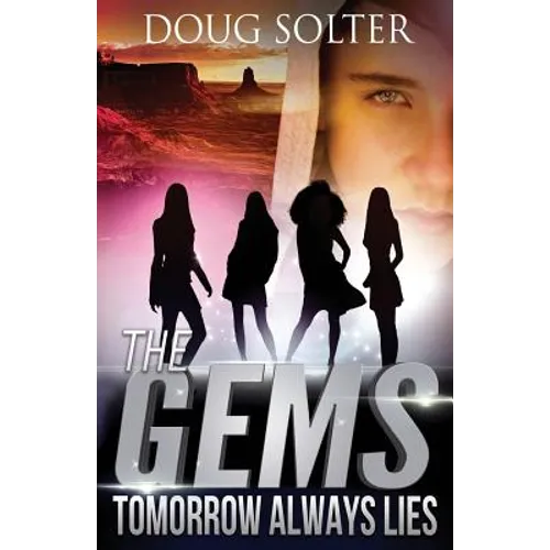 Tomorrow Always Lies: A Teen Spy Thriller
