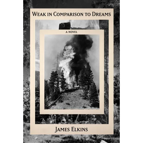 Weak in Comparison to Dreams