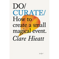 Do Curate: How to Create a Small Magical Event