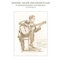 Diatonic Major and Minor Scales in Standard Notation and Tablature