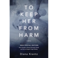 To Keep Her From Harm