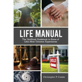 Life Manual: The Unofficial Guide to Some of Life's Most Common Experiences