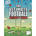 The Ultimate Football Activity Book: Crosswords, Word Searches, Puzzles, Fun Facts, Trivia Challenges and Much More for Football Lovers! (Perfect Foot