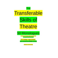 The Transferable Skills of Theatre 50 Monologues
