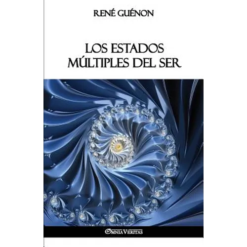Los Estados Múltiples del Ser