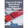 Cases on US-China Study Abroad Programs in Higher Education